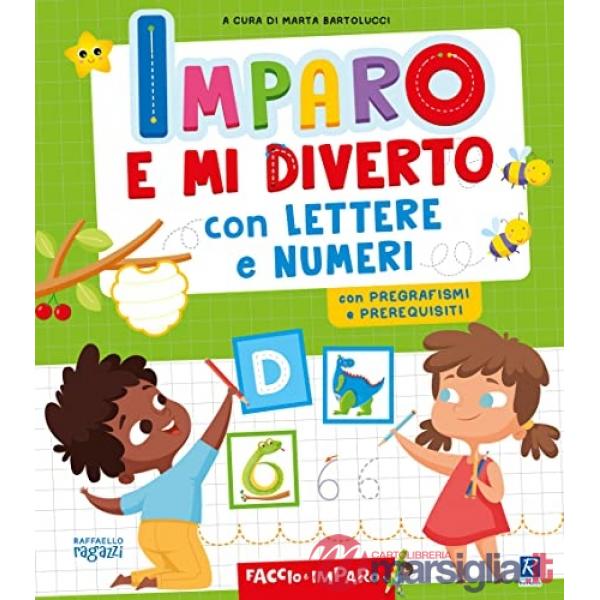 Imparo e mi diverto con lettere e numeri
