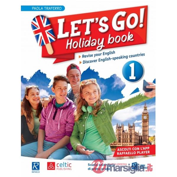 Let's Go! Holiday book. Per la Scuola media