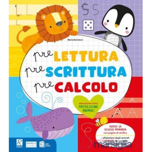 PRELETTURA PRESCRITTURA PRECALCOLO. PROTEZIONE ANIMALI.