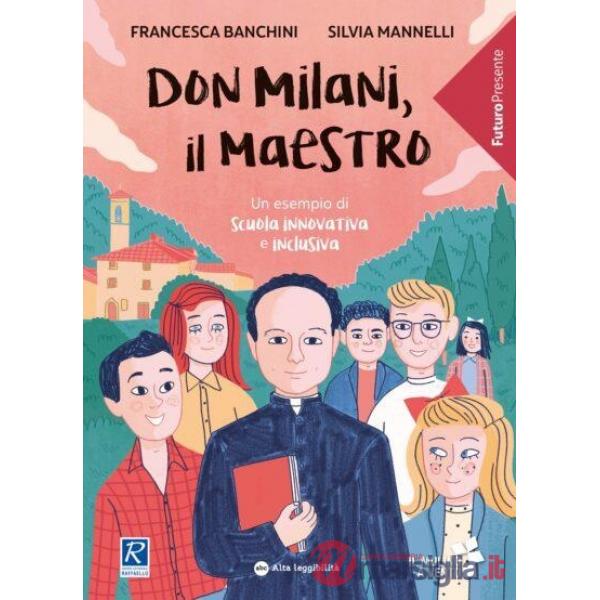 DON MILANI, IL MAESTRO