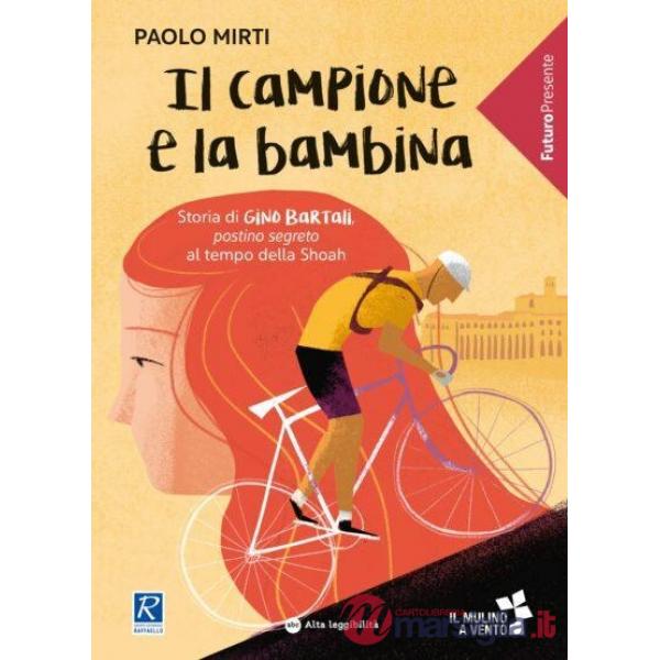 CAMPIONE E LA BAMBINA (IL)