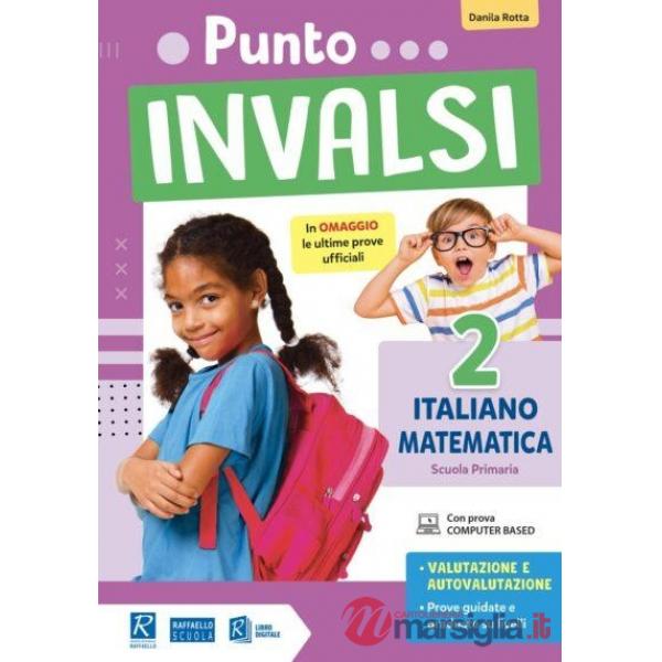 PUNTO INVALSI. ITALIANO MATEMATICA CL. 2