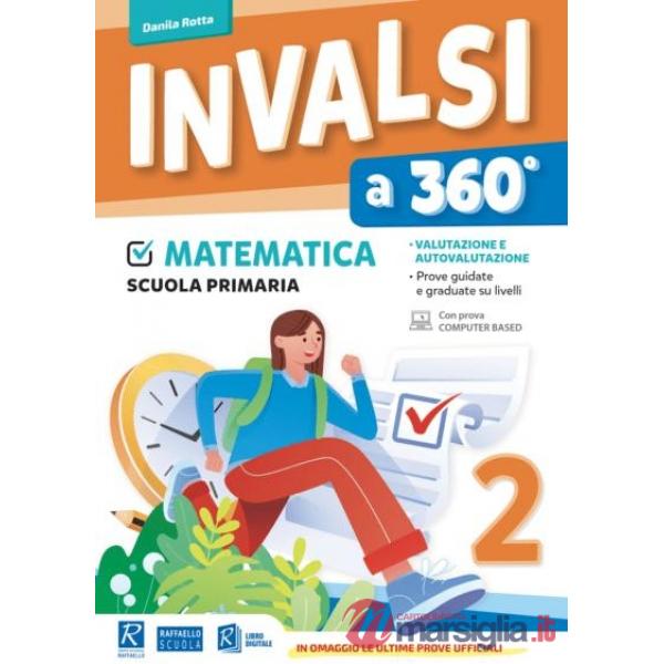 INVALSI a 360°. Matematica. Per la classe 2° elementare