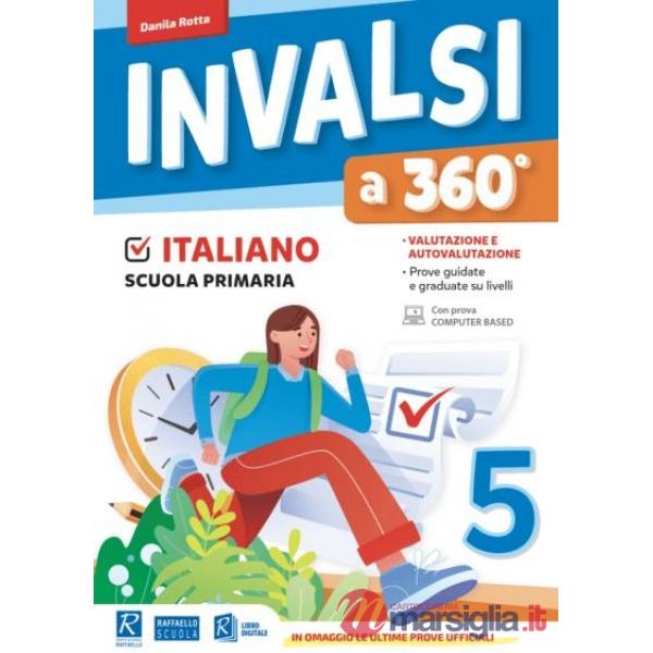 INVALSI a 360°. Italiano. Per la classe 5° elementare