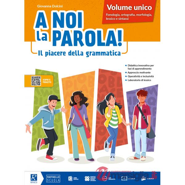 A NOI LA PAROLA! UNICO + QUADERNO ATTIVO + COMUNICAZIONE EBOOK