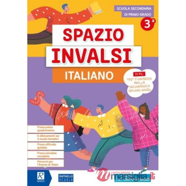 Spazio invalsi. Italiano. Per la Scuola secondaria di primo grado