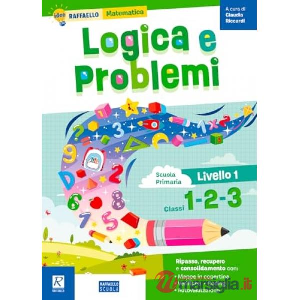 Logica e problemi classi 1-2-3