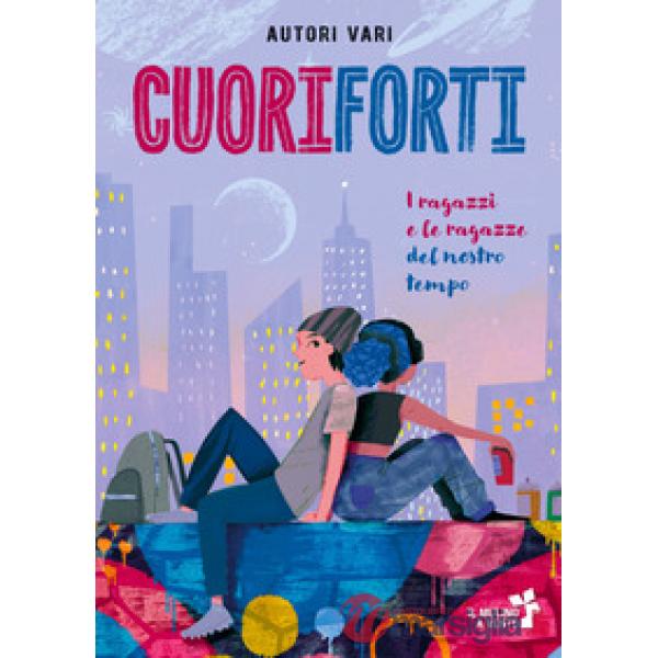 CUORI FORTI