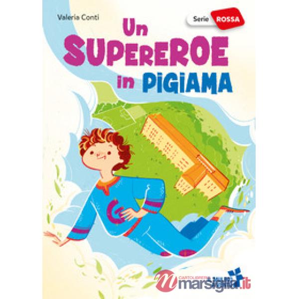 Un supereroe in pigiama