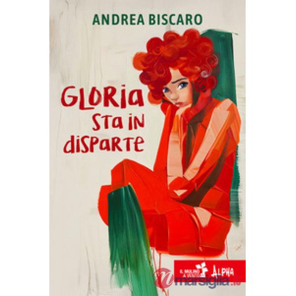 GLORIA STA IN DISPARTE