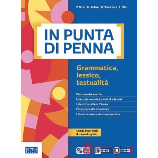 PUNTA DI PENNA GRAMMATICA + SCRITTURA (IN) EDIZIONE ROSSA EBOOK
