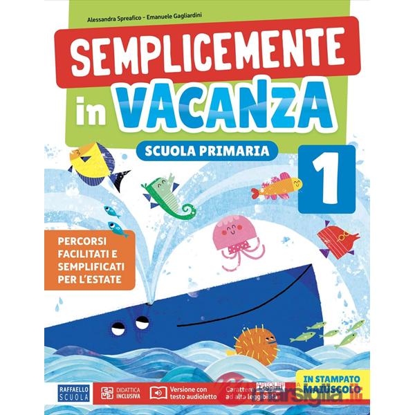 Semplicemente in vacanza. Per la scuola primaria