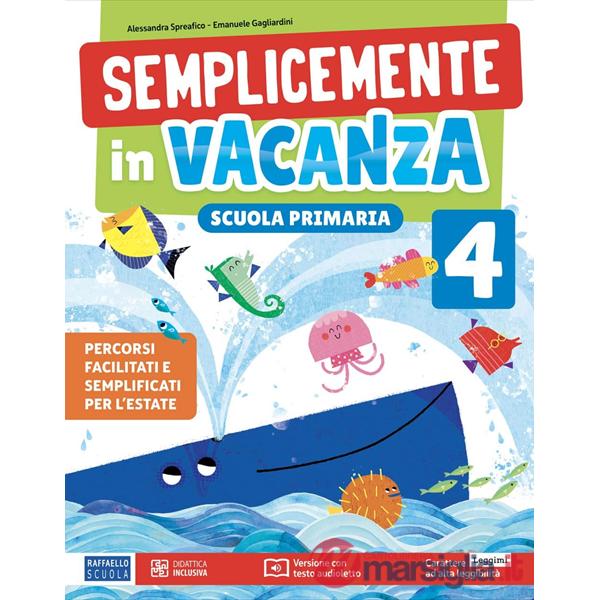 Semplicemente in vacanza. Per la scuola primaria