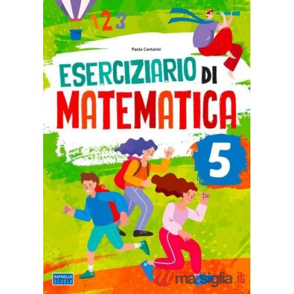 Eserciziario di matematica. Per la scuola primaria