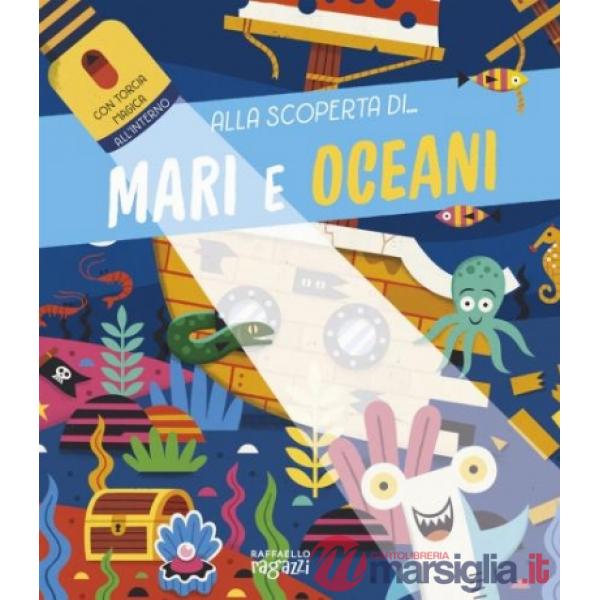 Alla scoperta di... mari e oceani