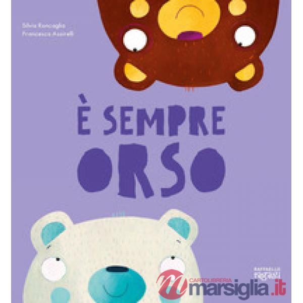 È sempre orso
