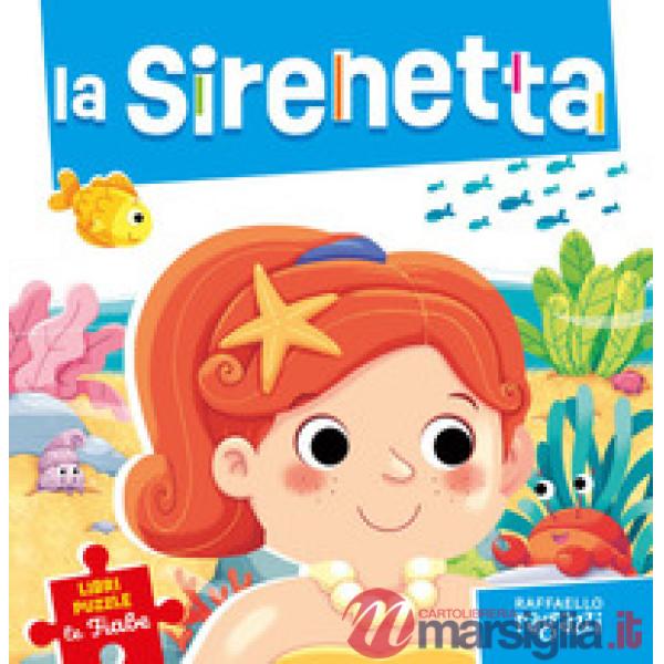 La sirenetta. Le fiabe puzzle