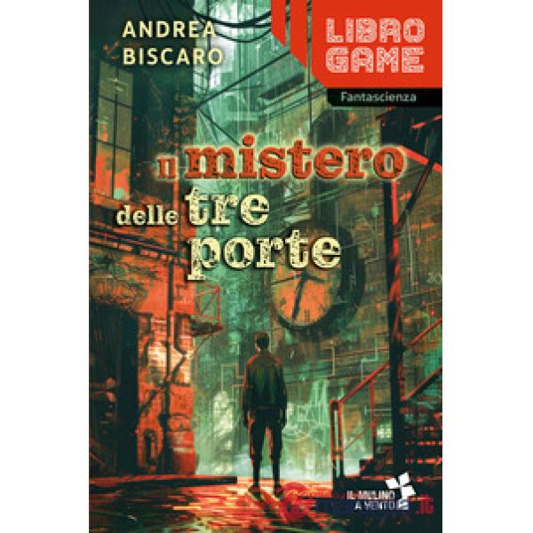 MISTERO DELLE TRE PORTE (IL)