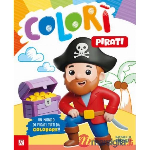 Pirati. Colorì