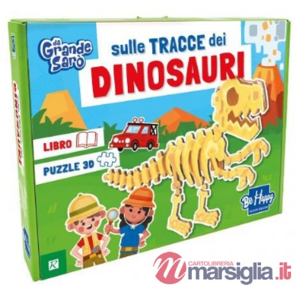 Sulle tracce dei dinosauri. Da grande sarò