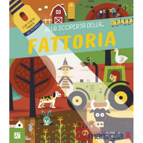 Alla scoperta della... fattoria