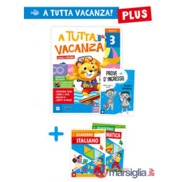 A tutta vacanza plus. Per la scuola primaria