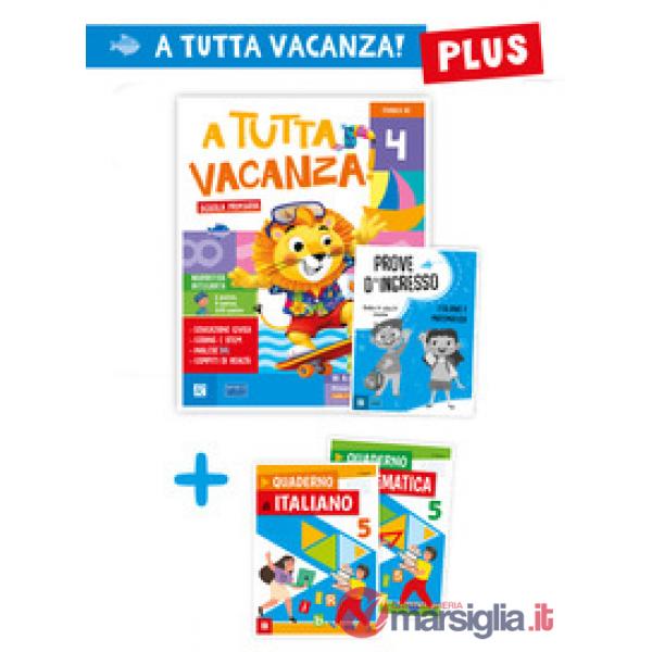 A tutta vacanza plus. Per la scuola primaria