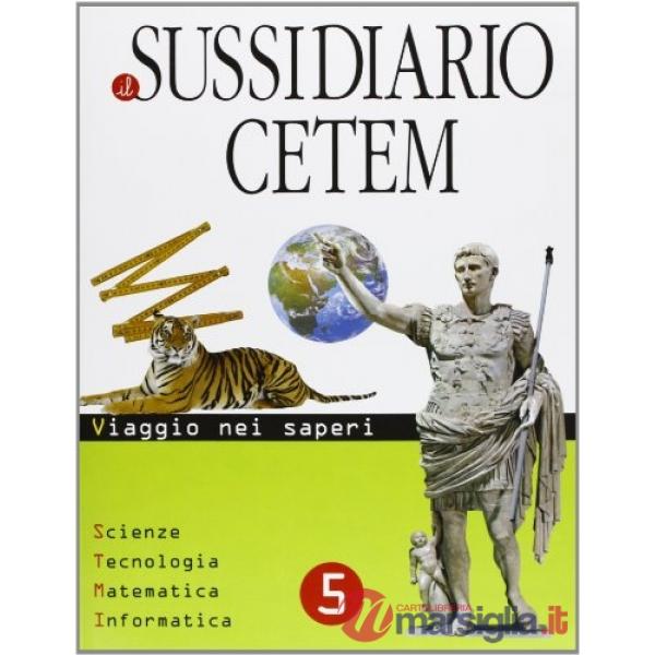 IL SUSSIDIARIO CETEM 5 MT/SC (1 VOL.)