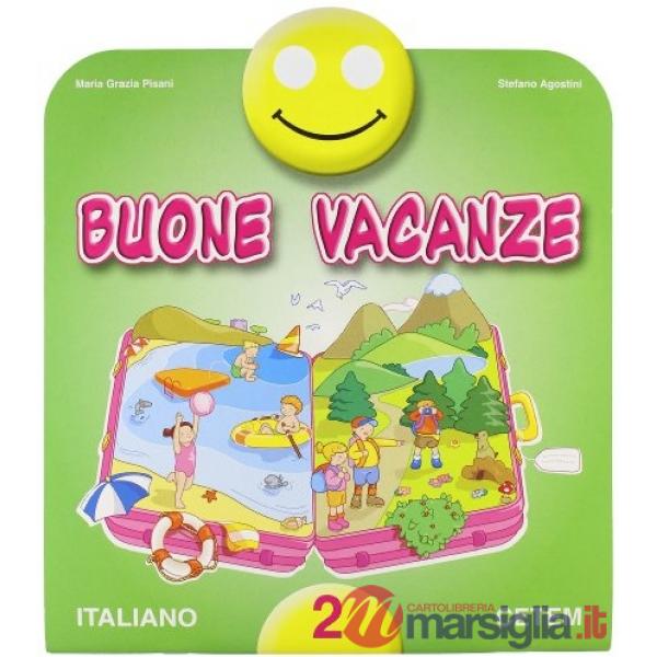 BUONE VACANZE - ITALIANO 2