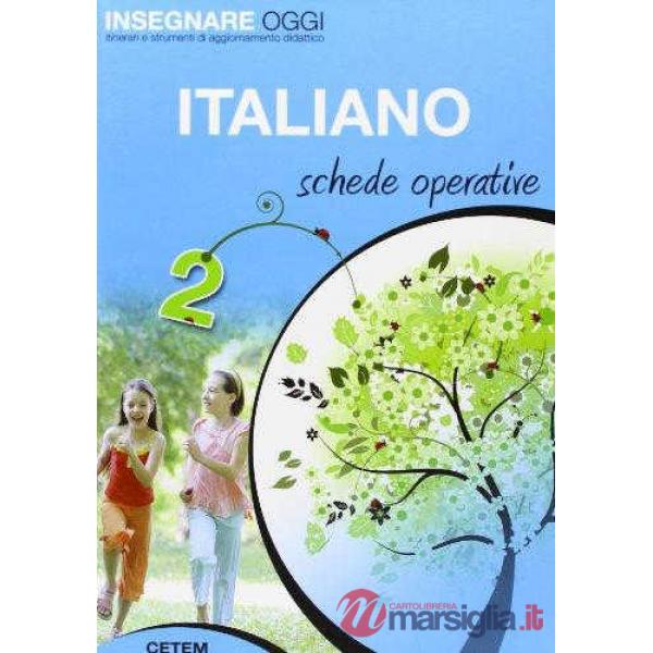 INSEGNARE OGGI ITALIANO SCHEDE OPERATIVE 2