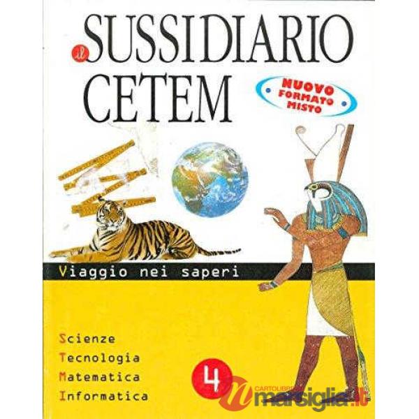 IL SUSSIDIARIO CETEM 4 MT/SC EDIZIONE 2010 (2 VOL.)