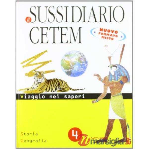 IL SUSSIDIARIO CETEM 4 ST/GEO EDIZIONE 2010 (2 VOL. + ATL.)