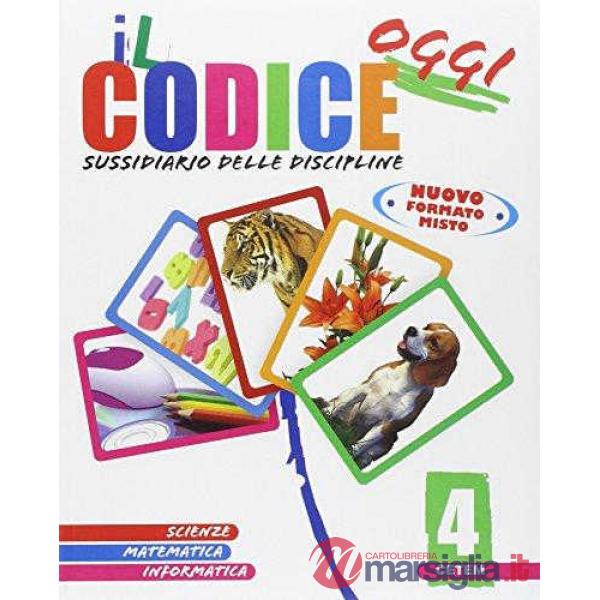 IL CODICE OGGI 4 MT/SC EDIZIONE 2010 (2 VOL.)