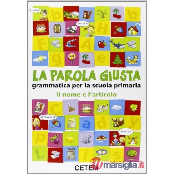 LA PAROLA GIUSTA-IL NOME