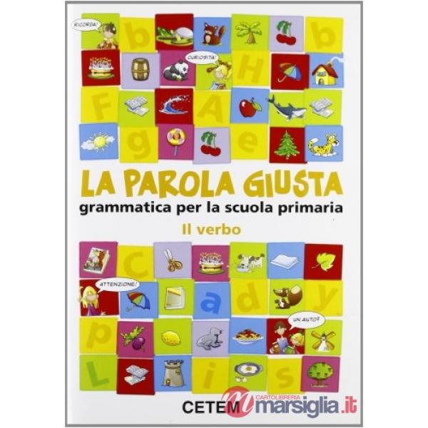 LA PAROLA GIUSTA-IL VERBO