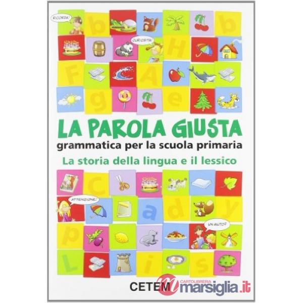 LA PAROLA GIUSTA LESSICO