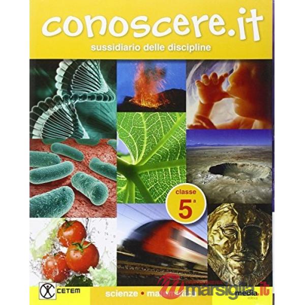 CONOSCERE. IT 5 MAT/SC (1 VOL.)
