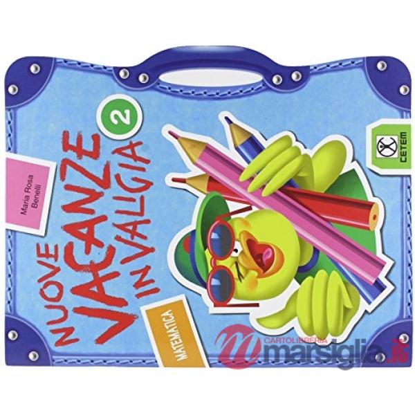 NUOVO VACANZE VALIGIA MATEMATICA 2