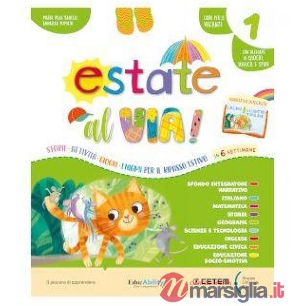 ESTATE AL VIA! CL. 1