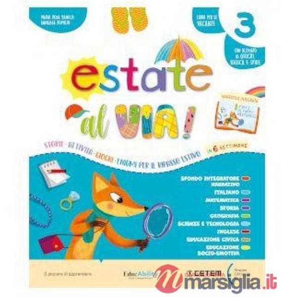 ESTATE AL VIA! CL. 3