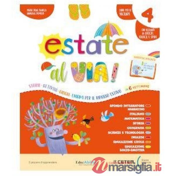 ESTATE AL VIA! CL. 4