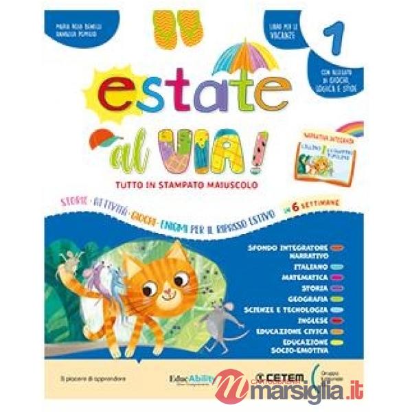 ESTATE AL VIA! CL. 1 MAIUSCOLO