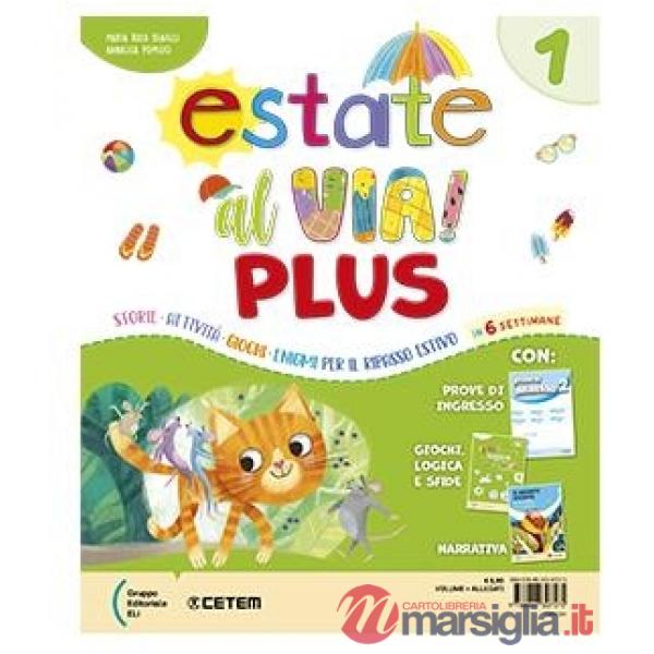 ESTATE AL VIA! PLUS CL. 1
