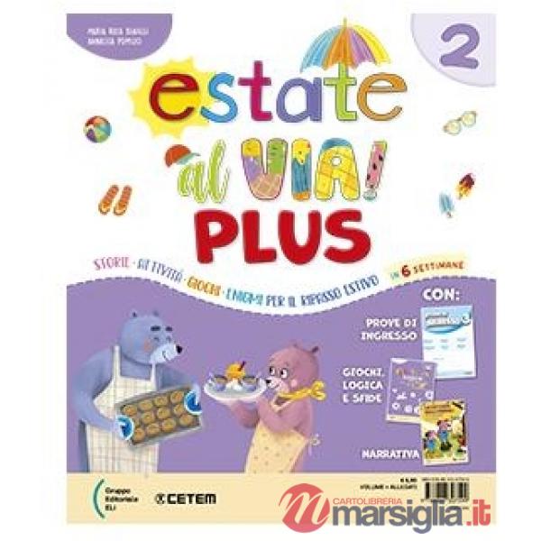 Estate al via. Plus. Per la Scuola elementare