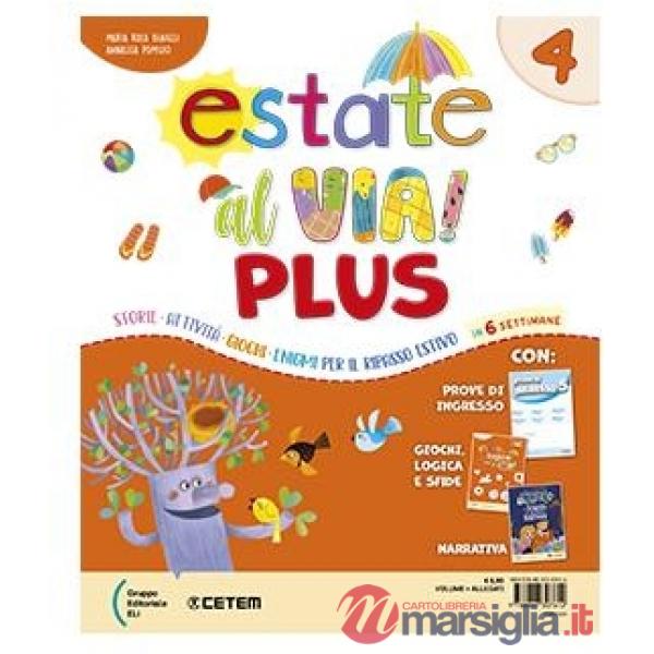 Estate al via. Plus. Per la Scuola elementare