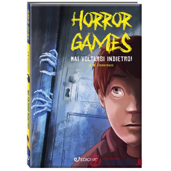 Mai voltarsi indietro! Horror games