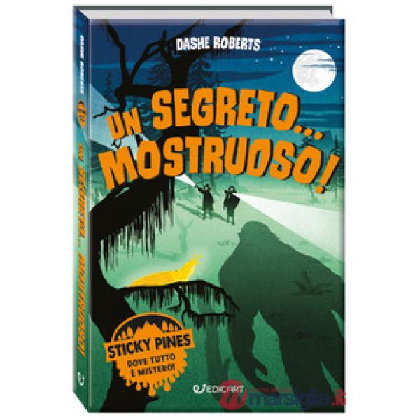 Segreto... mostruoso! Sticky Pines (Un)