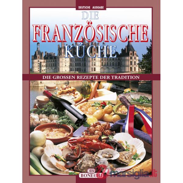 Cucina francese. Ediz. tedesca (La)