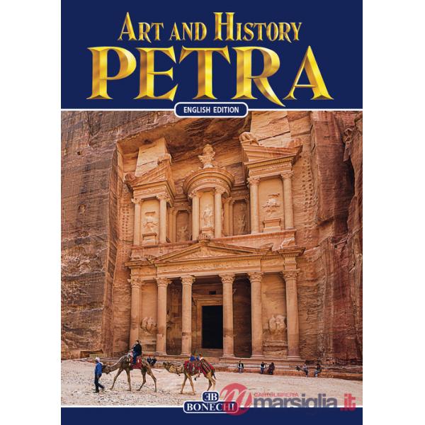 Petra. Arte e storia. Ediz. inglese