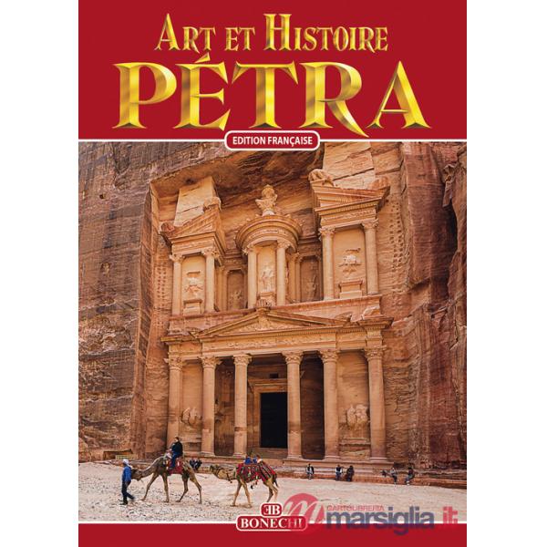 Petra. Arte e storia. Ediz. Francese